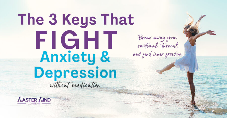 Fight Anxiety & Depression